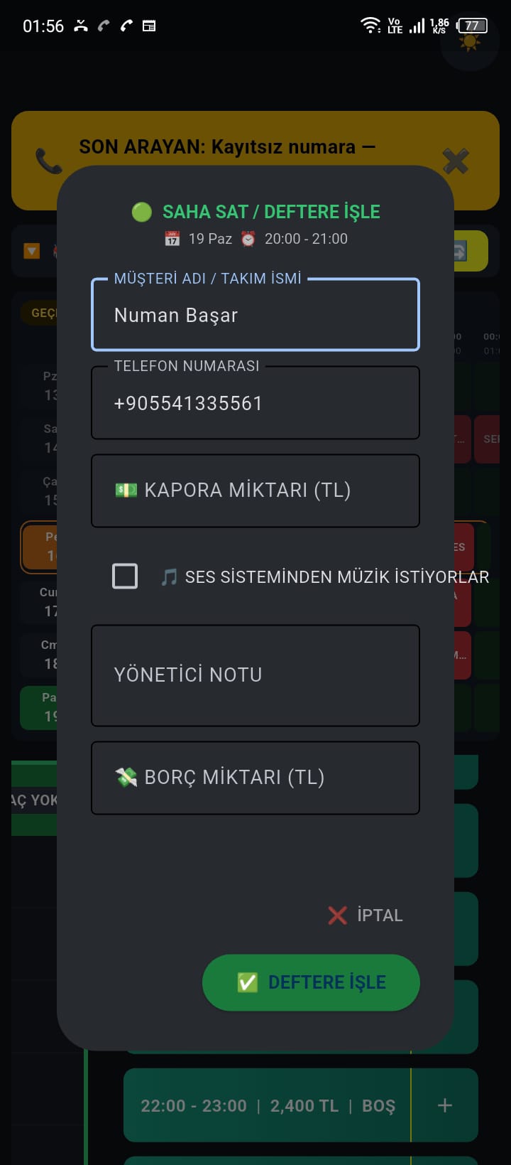 Rezervasyon — deftere işleme formu (isim, telefon, kapora, not)